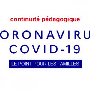 CORONAVIRUS -point pour les familles